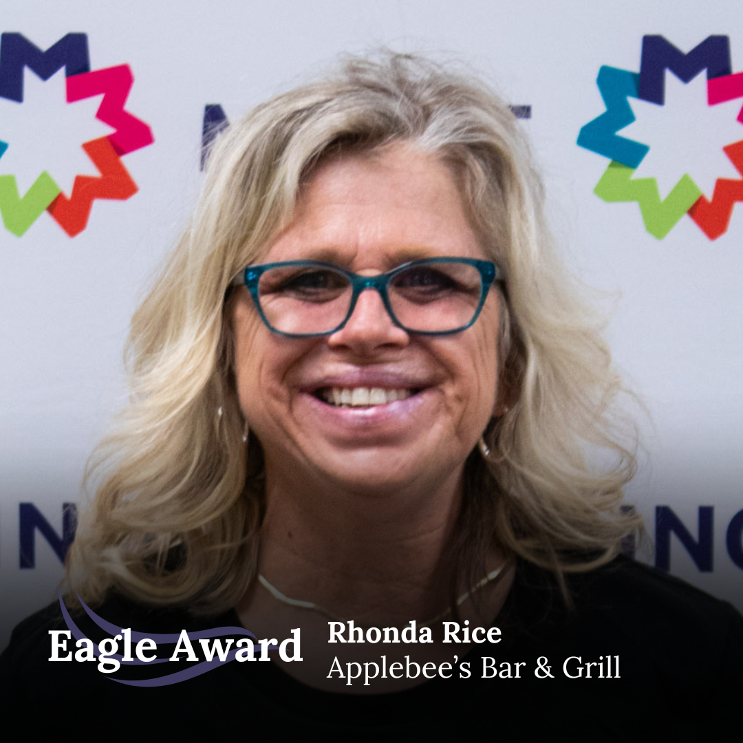 Since she graduated from high school, Rhonda has been a waitress, and her nominator wanted to make sure she was recognized for her consistent fantastic service, on-time record, and positive attitude. They also noted her great personality as she’s close with her coworkers and customers. “She loves her job and people love the vim, vigor, and vitality she displays while waiting on tables.” 