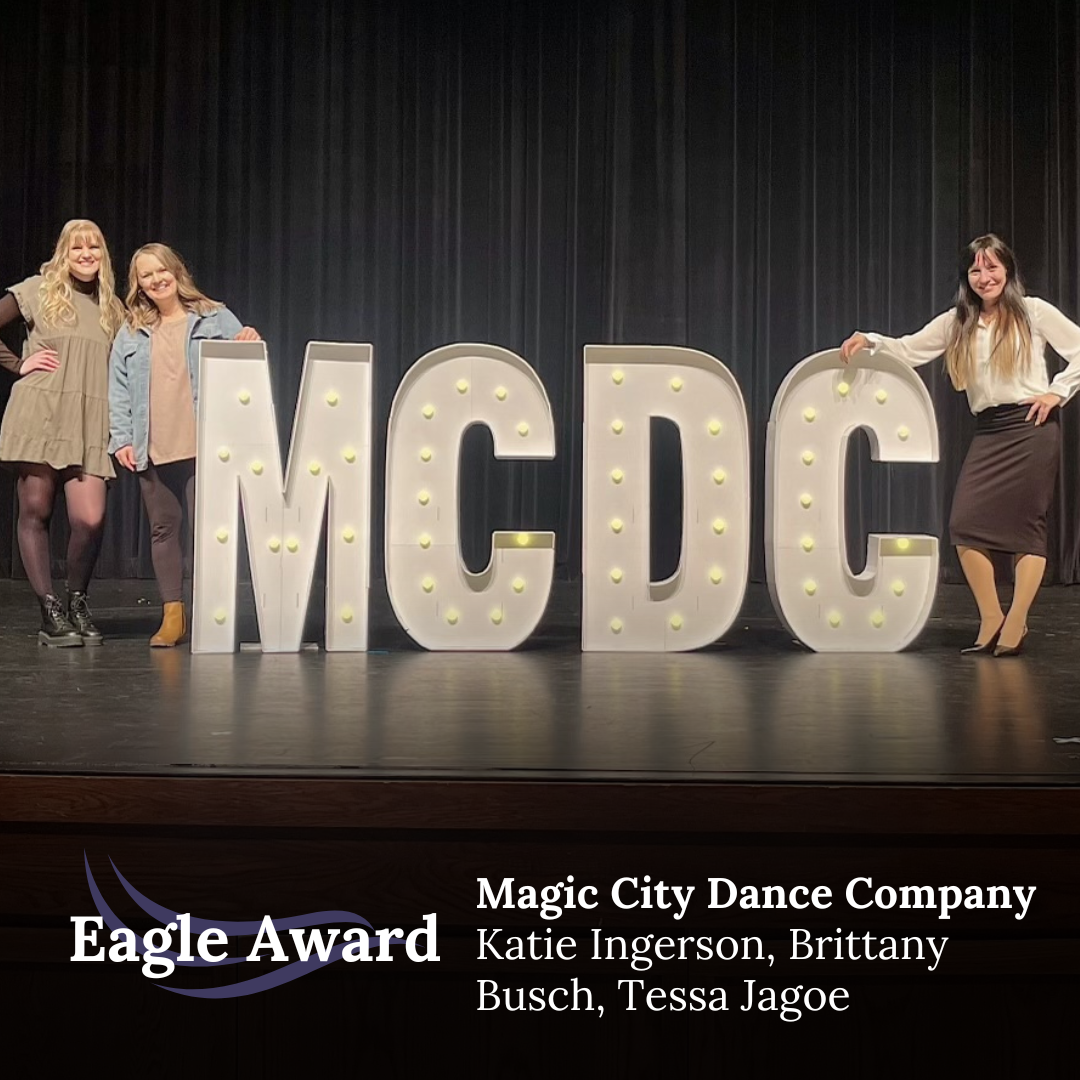 When the Magic City Dance Company’s competitive team doubled in size, Katie, Brittany, and Tessa helped make the transition as easy as possible for new dancers and those returning while exemplifying amazing day to day customer service. “They continually tried to smooth bumps in the road before they happened while maintaining their award-winning competitive team and providing an excellent recreational program. MCDC is lucky to have these three owners.”  