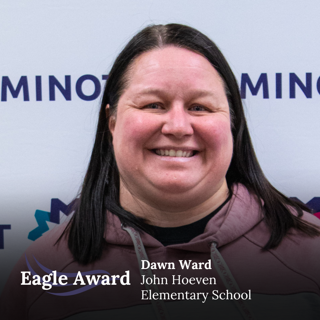 Dawn Ward - John Hoeven Elementary School